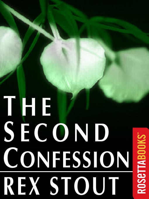 Title details for The Second Confession by Rex Stout - Wait list